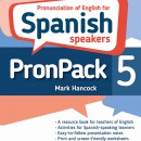 PronPack 5: Pronunciation of English for Spanish Speakers - hancockmcdonald.com/books/titles/pronpack-5-pronunciation-english-spanish-speakers